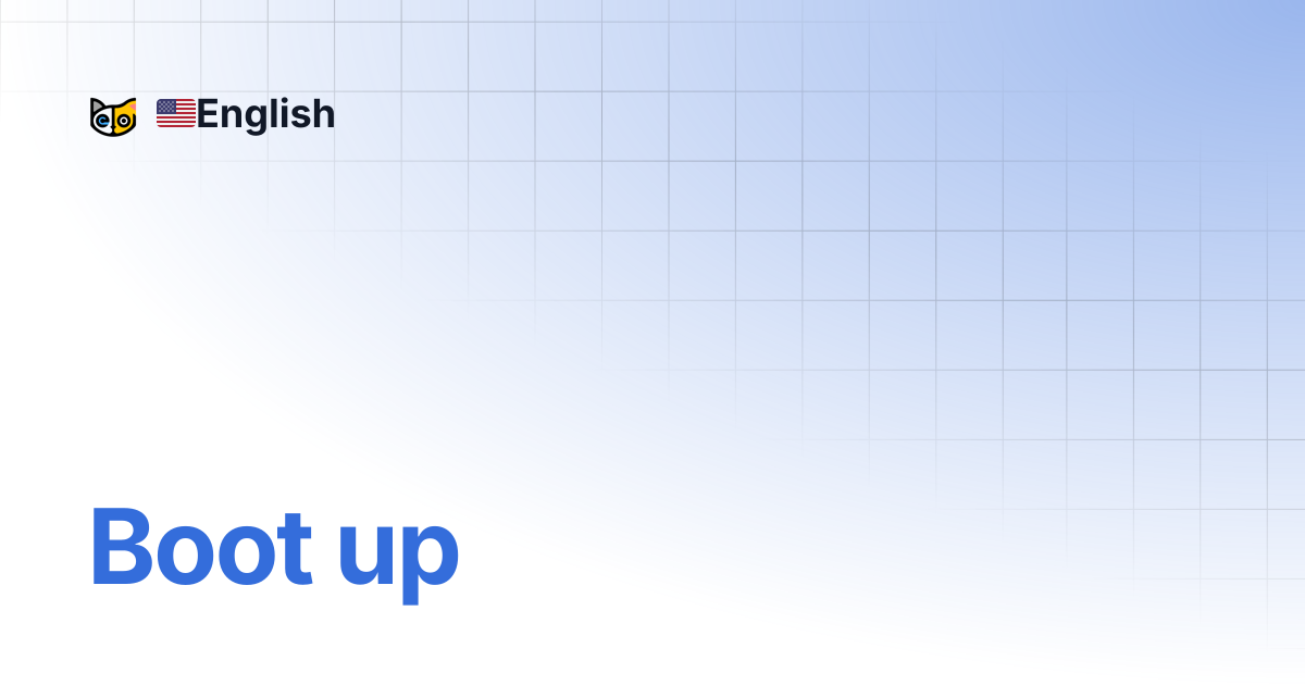Boot up | 🇺🇸English